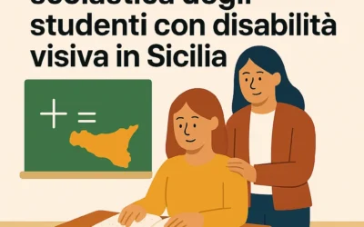 Favorire l’inclusione scolastica degli studenti con disabilità visiva in Sicilia
